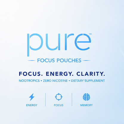 A light blue and white promotional graphic for Pure Focus Pouches, featuring the brand name 'pure' in blue, the text 'FOCUS POUCHES,' and key selling points including 'FOCUS. ENERGY.